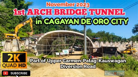 Quick Tour St Arch Bridge Tunnel In Cagayan De Oro City Zone