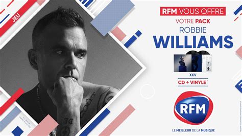 Rfm Vous Offre Le Nouvel Album De Robbie Williams En Cd Vinyle