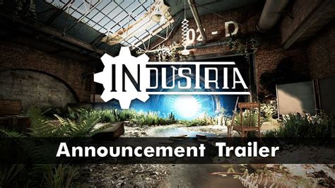 Industria Announcement Trailer Youtube