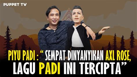 PIYU PADI SENANG BISA KOLABORASI DENGAN ARL WAKTU ITU