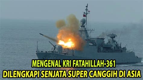 Kri Fatahillah Alutsista Tni Al Dilengkapi Persenjataan Modern