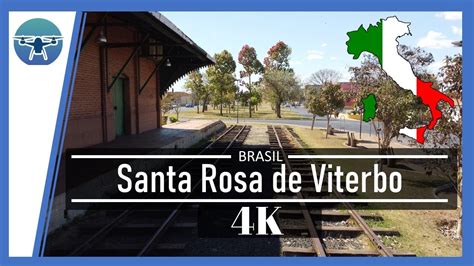 Voc Conhece A Cidade De Santa Rosa De Viterbo O Que Ela Tem Em Comum