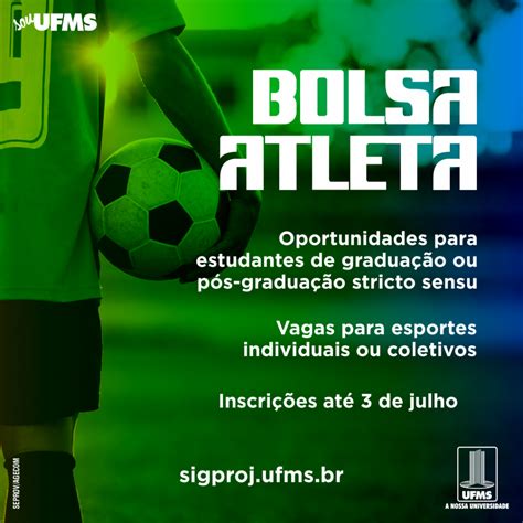 Programa Bolsa Atleta Ufms Recebe Inscri Es At Segunda Feira Ufms