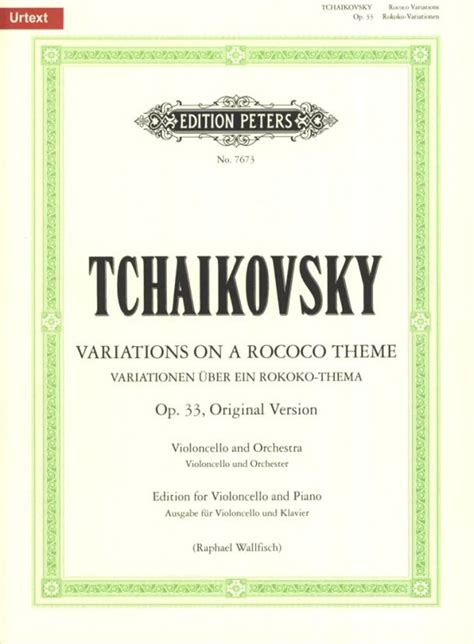 Tchaikovsky Variations On A Rococo Theme Op 33 Violoncello E Piano