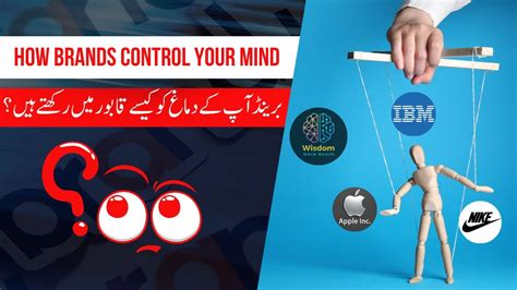 How Brands Control Your Mind Brands Apky Demag Ko Kasy Qabu Karty