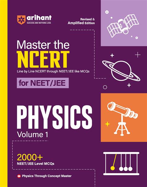 Arihants Master The Ncert For Neet Jee 2025 Physics Volume 1 2000