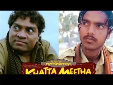 Khatta Meetha Movie Spoof Akshay Kumar Johny Lever Rajpal Yadav