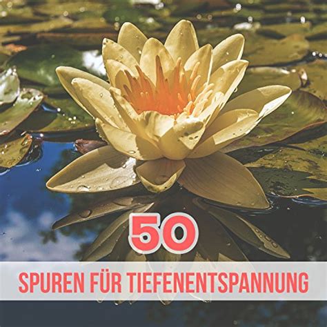 Spuren F R Tiefenentspannung Sanfte Wasserger Usche