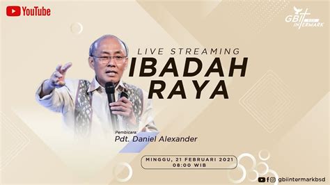 PDT DANIEL ALEXANDER IBADAH RAYA LIVE STREAMING YouTube