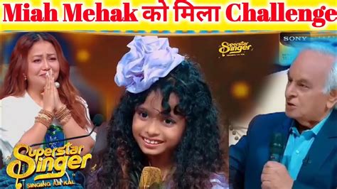 Miah Mehak Challenge New Shocking Episode Promo Superstar Singer