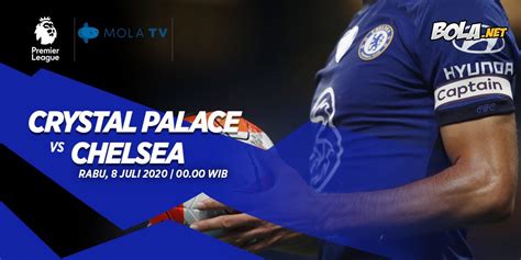 Data Dan Fakta Premier League Crystal Palace Vs Chelsea Bola Net