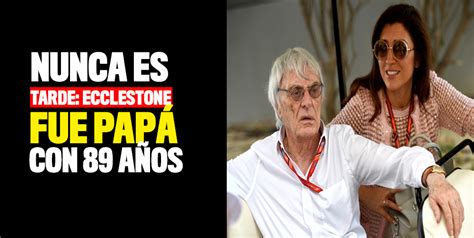 Bernie Ecclestone Fue Padre A Sus 89 Años