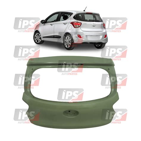 Compuerta Posterior Hyundai Grand I10 Ips Autopartes