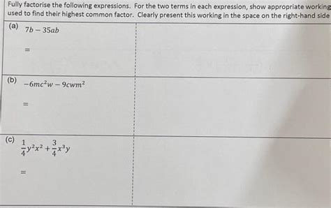 Solved Fully Factorise The Following Expressions For The Chegg