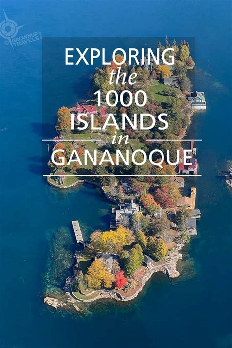 A 1000 islands gananoque getaway – Artofit