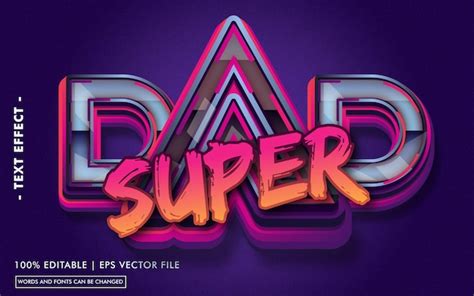 Premium Vector Super Dad Text Effect Style