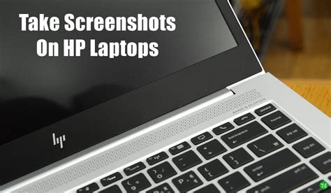 How To Take A Screenshot On Hp Bang And Olufsen Elitebook My Bios