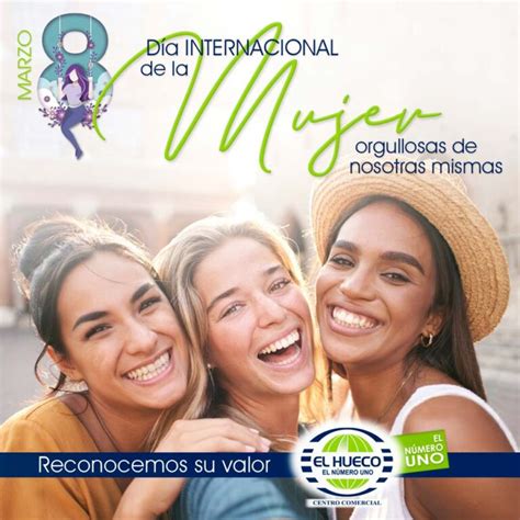 Dia Internacional De La Mujer El Hueco Número Uno