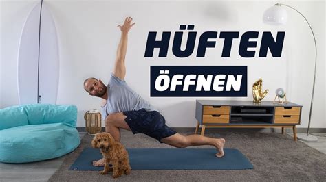 Yoga Hüftöffner Für Mehr Beweglichkeit Dehnen Für Flexible Hüften 15 Min Youtube