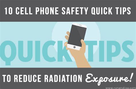 10 Cell Phone Safety Quick Tips To Reduce Radiation Exposure