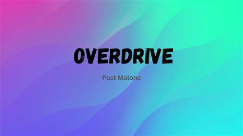 Post Malone Overdrive Karaoke YouTube