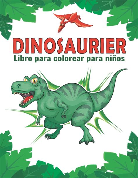 Buy Dinosaurio Libro Para Colorear Para Ni Os Dise Os Simp Ticos