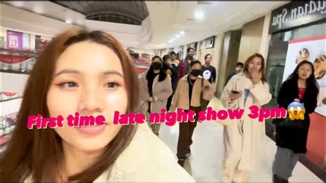 First Time Late Night Show 3pm 😳movie With Friends👭 Youtube