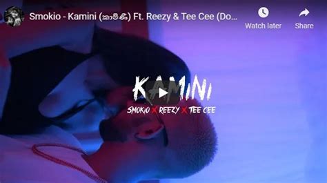 New Music Smokio Kamini කාමිණී Ft Reezy And Tee Cee Dope Gang