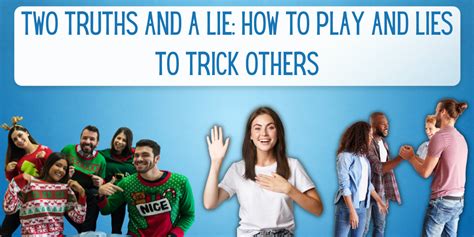 Two Truths and a Lie: How to Play and Lies to Trick Others? - EverythingMom