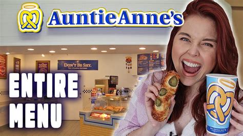 Eat The Entire Auntie Anne S Menu For The First Time Youtube