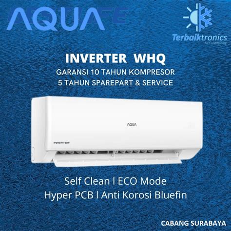 Jual Aqua Ac Inverter Pk R Aqakcr Whq Aqa Kcr Whq Shopee Indonesia