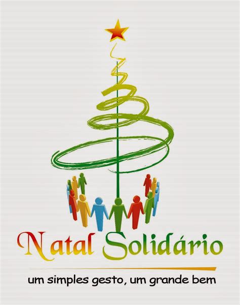 Solidariedade A O Projeto Natal Solid Rio Um Simples Gesto