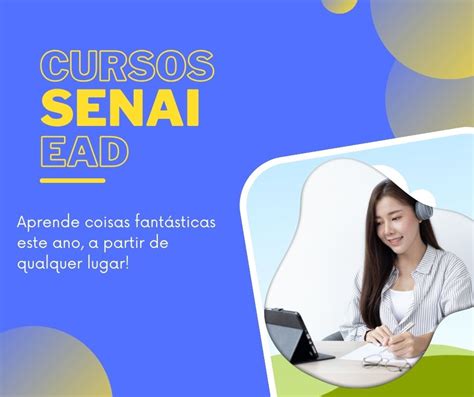 Cursos Senai 2024 Inscrição em vagas gratuitas e EAD Participe