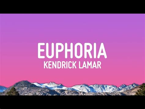 Kendrick Lamar Euphoria Lyrics Drake Diss