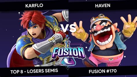 Fusion 170 Karflo Roy Vs Haven Wario Top 8 Losers Semis