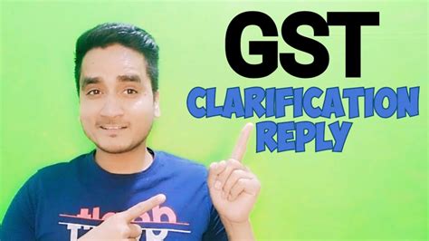 Gst Clarification Reply Gst Clarification Filed Pending For Order