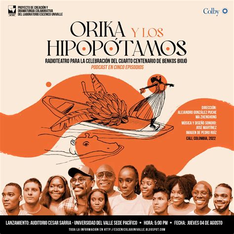 Lanzamiento de Orika y los hipopótamos Radioteatro para la celebración