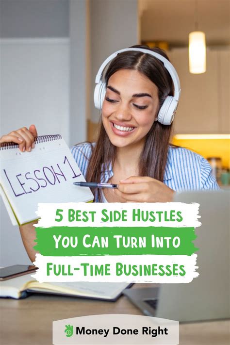 5 Best Side Hustles You Can Turn Into Full Time Businesses