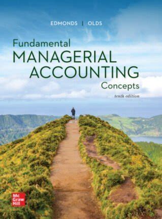 Pdf Fundamental Managerial Accounting Concepts Th Edition