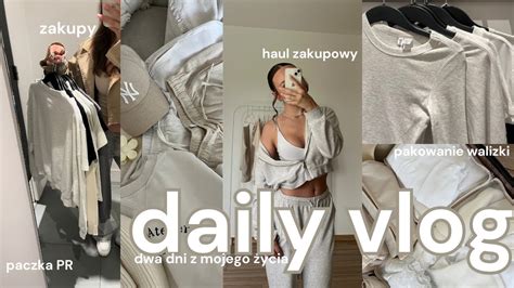 daily dwudniowy vlog wspólne zakupy paczka pr haul zakupowy