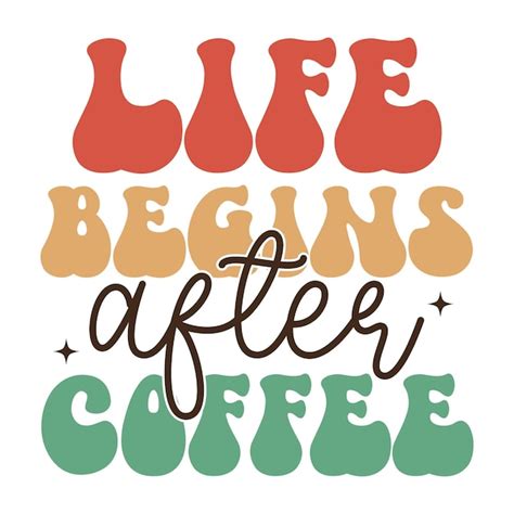 Premium Vector A Colorful Typography Poster That Says Life Begins