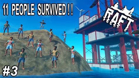 🌊 Raft 11 People Survived Insane Multiplayer Session Raft Survival