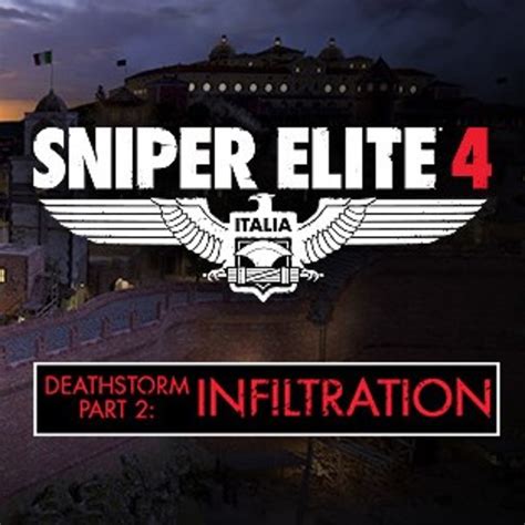 Sniper Elite 4 Deathstorm Part 2 Infiltration Stash Games Tracker