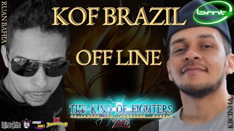 Ruan Bahia Vs Kbecinha Kof Offline Luta Especial Kof Brazil Bmt