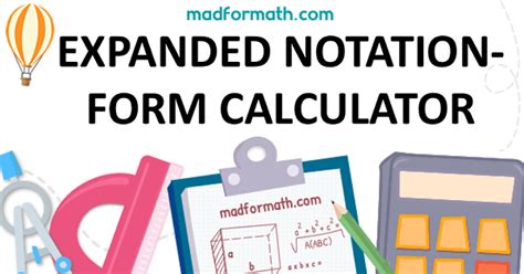 EXPANDED FORM-NOTATION CALCULATOR