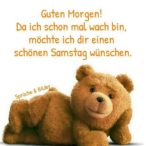 Guten Morgen Sprueche Samstag Ideas Sprucheygs