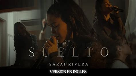 Suelto Con LETRA En INGLES Sarai Rivera Cover In English YouTube