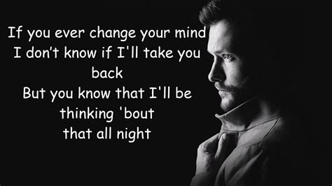 Calum Scott If You Ever Change Your Mind Lyrics Youtube