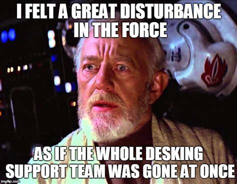 disturbance in the force Memes & GIFs - Imgflip