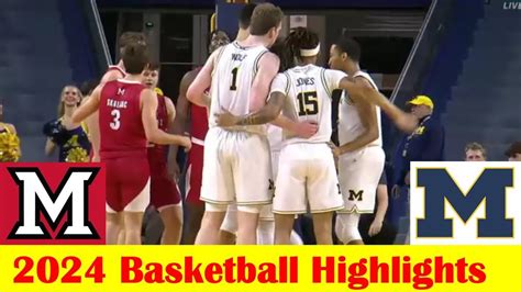 Miami OH Vs Michigan Basketball Game Highlights 11 18 2024 YouTube